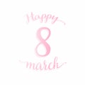 Minimalistic greeting card with 8 March.